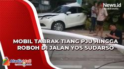 Video Mobil Tabrak Tiang PJU Hingga Roboh di Jalan Yos Sudarso