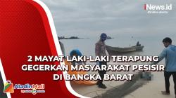 2 Mayat Laki-Laki Terapung Gegerkan Masyarakat Pesisir di Bangka Barat