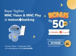 Pakai MotionBanking Kian Untung, Bayar Tagihan MNC Vision dan MNC Play Bisa Raih e-Voucher Belanja