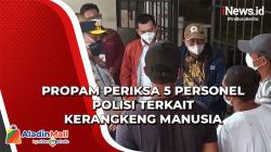 Propam Periksa 5 Personel Polisi terkait Kerangkeng Manusia di Rumah Bupati Langkat Nonaktif