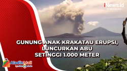Gunung Anak Krakatau Erupsi, Luncurkan Abu Setinggi 1.000 Meter