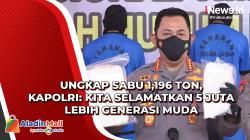 Ungkap Sabu 1,196 Ton, Kapolri: Kita Selamatkan 5 Juta Lebih Generasi Muda