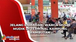 Jelang Ramadan, Warga Mulai Mudik di Terminal Kampung Rambutan