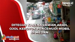 Ditegur karena Lawan Arah, Ojol Keroyok Pengemudi Mobil di Medan