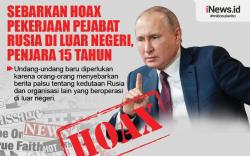 Infografis Sebarkan Hoax Pekerjaan Pejabat Rusia di Luar Negeri, Penjara 15 Tahun