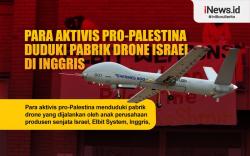 Infografis Aktivis Pro-Palestina Duduki Pabrik Drone Israel di Inggris<
