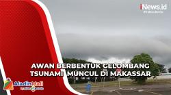 Awan Berbentuk Gelombang Tsunami Sepanjang 1 Kilometer Muncul di Makassar