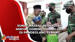 Sunat Massal Berhadiah Minyak Goreng di Pandeglang, Orang Tua Senang