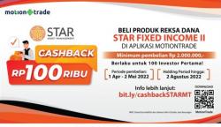 Beli Reksa Dana STAR AM di MotionTrade Dapat Cashback, Cek di Sini Caranya!