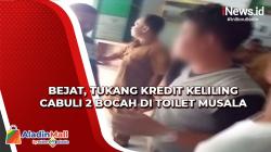 Bejat, Tukang Kredit Keliling Cabuli 2 Bocah di Toilet Musala Bogor