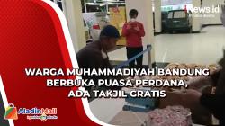 Warga Muhammadiyah Bandung Berbuka Puasa Perdana, Ada Takjil Gratis