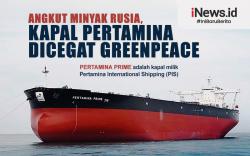 Infografis Kapal Pertamina Dicegat Greenpeace gegara Angkut Minyak Rusia