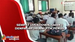 Sempat Lockdown, SMAN 1 Denpasar Jalani PTM Penuh