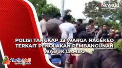 Video 23 Warga Nagekeo Ditangkap karena Tolak Upacara Adat Pembangunan Waduk Lambo, Polisi Belum Bersuara