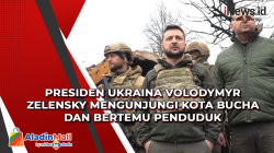 Presiden Ukraina Volodymyr Zelensky Mengunjungi Kota Bucha dan Bertemu Penduduk