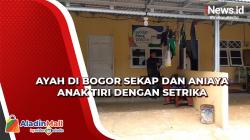 Ayah di Bogor Sekap dan Aniaya Anak Tiri dengan Setrika
