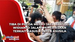Tiba di Polda Metro Jaya Marshel Widianto Jalani Pemeriksaan Terkait Kasus Konten Asusila 