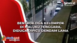 Bentrok Dua Kelompok di Maluku Tenggara, Diduga Dipicu Dendam Lama