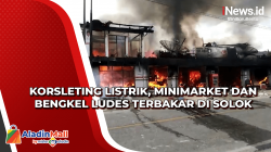 Korsleting Listrik, Minimarket dan Bengkel Ludes Terbakar di Solok