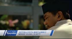 Sambut Ramadan dengan Film Ketika Cinta Bertasbih 2 Malam Ini, Hanya di iNews