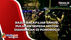 Razia Balap Liar Sahur, Puluhan Sepeda Motor Diamankan di Ponorogo
