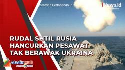 Rudal Shtil Angkatan Laut Rusia Hancurkan Pesawat Tak Berawak Ukraina di Laut Hitam