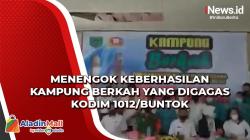 Menengok Keberhasilan Kampung Berkah yang Digagas Kodim 1012/Buntok