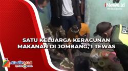 Satu Keluarga Keracunan Makanan di Jombang, 1 Tewas
