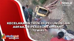 Truk Pekerja Tambang Kecelakaan di Pegunungan Arfak, 18 Orang Tewas