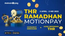  Yuk, Jemput THR Lebih Awal di Dompet Digital MotionPay, Begini Caranya <