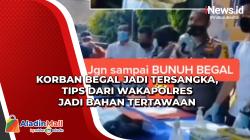 Korban Begal Jadi Tersangka, Tips dari Wakapolres Jadi Bahan Tertawaan
