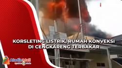 Korsleting Listrik, Rumah Konveksi di Cengkareng Terbakar