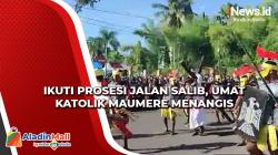 Video Ikuti Prosesi Jalan Salib, Umat Katolik Maumere Menangis 
