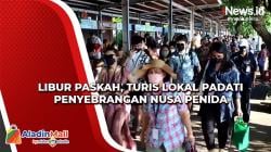 Libur Paskah, Turis Lokal Padati Penyeberangan Nusa Penida