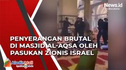 Video Amatir Rekam Penyerangan Brutal di Masjid Al-Aqsa oleh Pasukan Zionis Israel