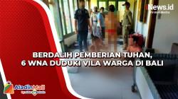 Berdalih Pemberian Tuhan, 6 WNA Rusak Vila Warga di Badung Bali