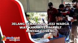 Jelang Lebaran, 44.022 Warga Way Kanan Terima BLT Minyak Goreng