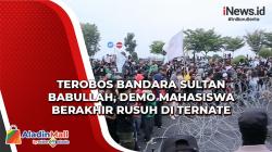 Terobos Bandara Sultan Babullah, Demo Mahasiswa Berakhir Rusuh di Ternate