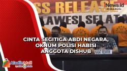 Cinta Segitiga Abdi Negara, Oknum Polisi Habisi Anggota Dishub