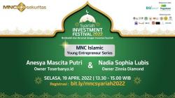 Ikuti Kisah Inspirasi Usaha di Sesi Terakhir MNC Islamic Young Entrepreneur Series, Daftar di Sini