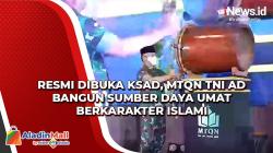 Resmi Dibuka KSAD, MTQN TNI AD Bangun Sumber Daya Umat Berkarakter Islami