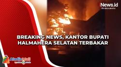Breaking News, Kebakaran Kantor Bupati Halmahera Selatan