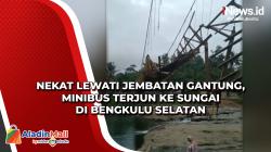 Nekat Lewati Jembatan Gantung, Minibus Terjun ke Sungai di Bengkulu Selatan