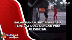 Salah Paham, Petugas SPBU Terlibat Duel dengan Pria di Pacitan