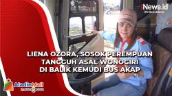 Liena Ozora, Sosok Perempuan Tangguh asal Wonogiri di Balik Kemudi Bus AKAP
