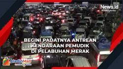 Video Kendaraan Pemudik Padati Pelabuhan Merak
