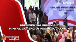 Presiden Salurkan BLT Minyak Goreng di Pos Bloc Jakarta