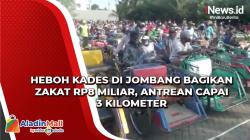 Video Kades di Jombang Bagikan Zakat Rp8 Miliar, Antrean Capai 3 Kilometer