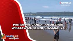 Pantai Pangandaran Diserbu Wisatawan, Begini Suasananya