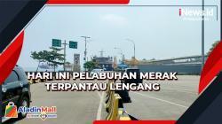 Hari Ini Pelabuhan Merak Terpantau Lengang